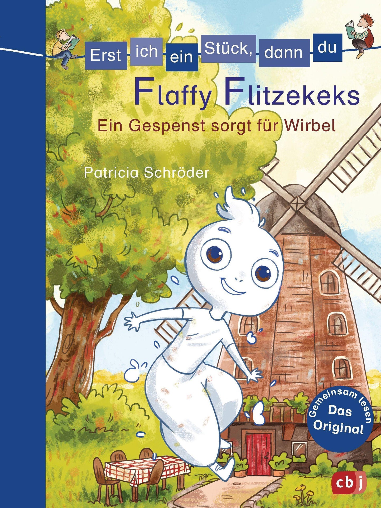 Schröder, Patricia/Erst ich ein Stück, dann du - Flaffy Flitzekeks - Ein Gespenst sorgt fü