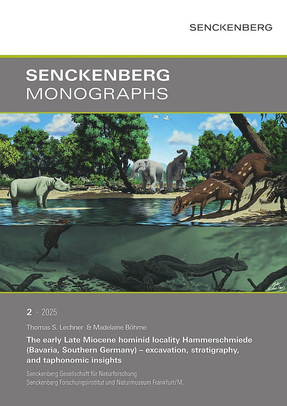 Buchcover: The early Late Miocene hominid locality Hammerschmiede (Bavaria, Southern Germany)