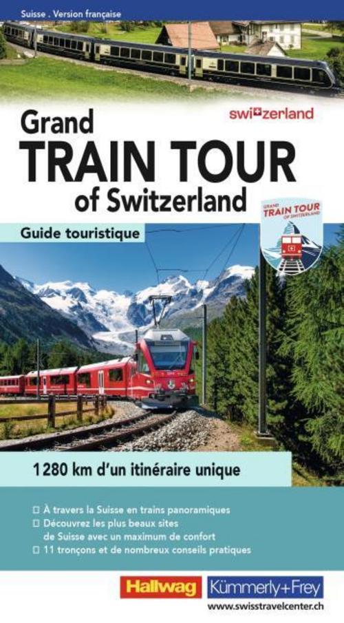Grand Train Tour of Switzerland, französisch
