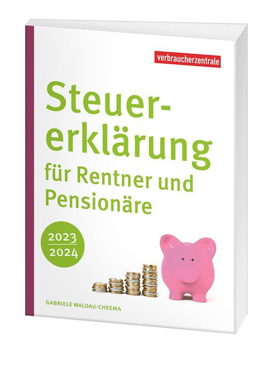 Buchcover: Steuererklärung für Rentner und Pensionäre 2023/2024