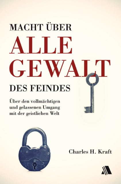 Macht über alle Gewalt des Feindes