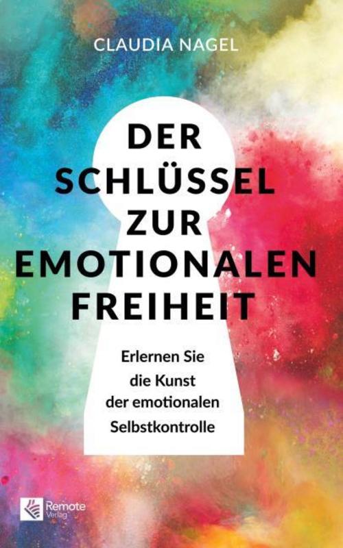 Buchcover: Der Schlüssel zur emotionalen Freiheit