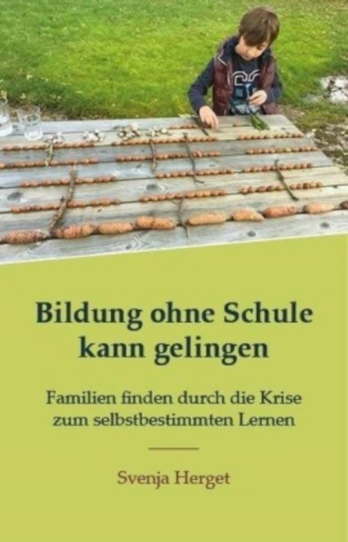 Buchcover: Bildung ohne Schule kann gelingen