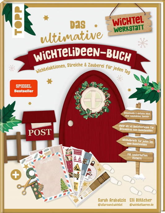 Buchcover: Das ultimative Wichtelideen-Buch. Wichtelaktionen, Streiche & Zauberei für jeden Tag.