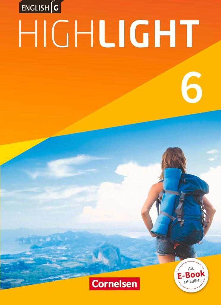 English G Highlight Band 6: 10. Schuljahr - Hauptschule - Schülerbuch