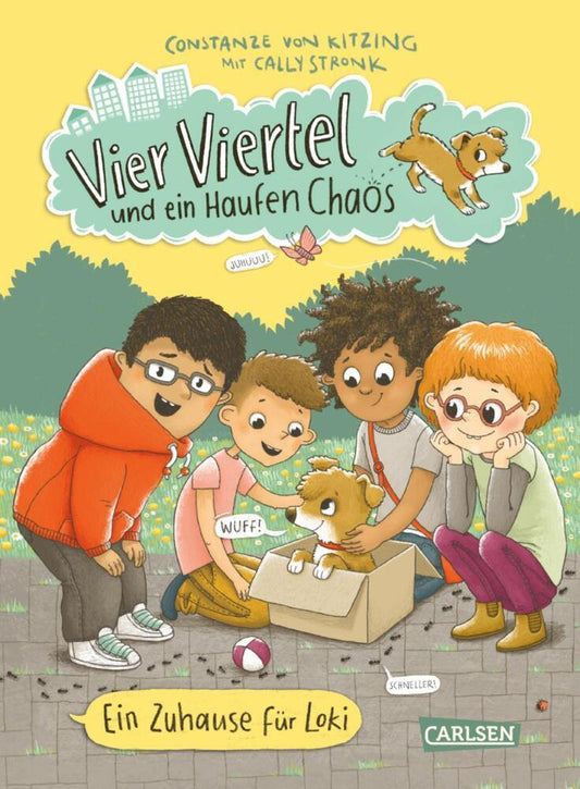 Kitzing, Constanze Von/Vier Viertel und ein Haufen Chaos 1: Ein Zuhause für Loki