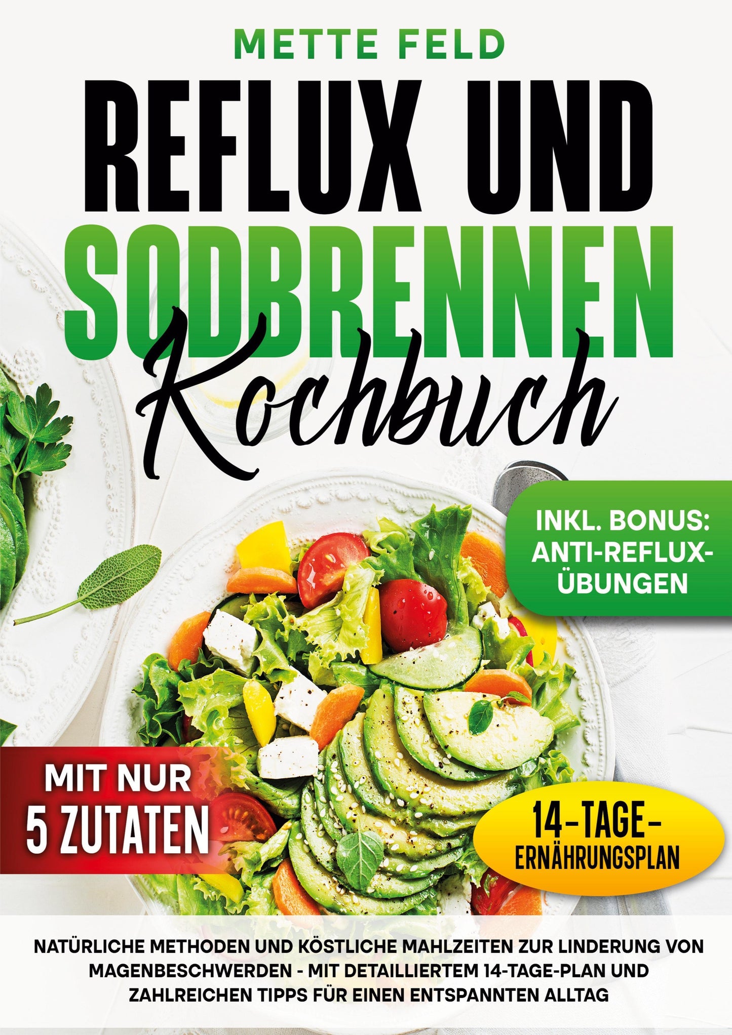 Reflux und Sodbrennen Kochbuch