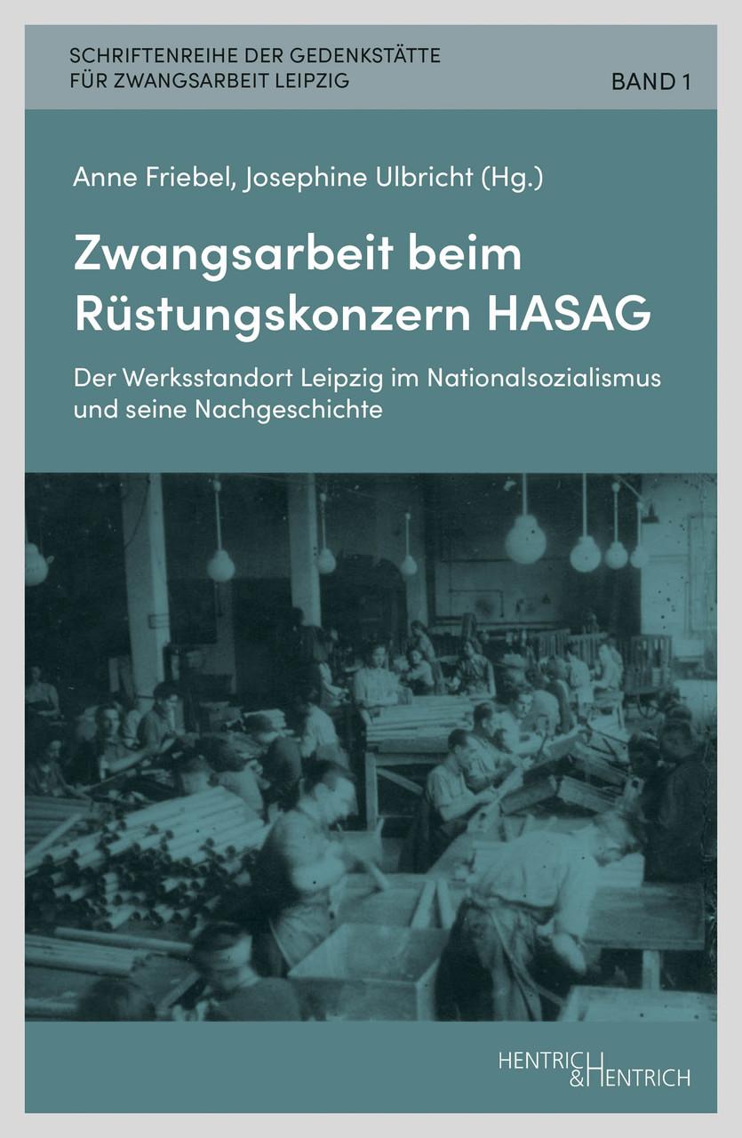 Buchcover: Zwangsarbeit beim Rüstungskonzern HASAG