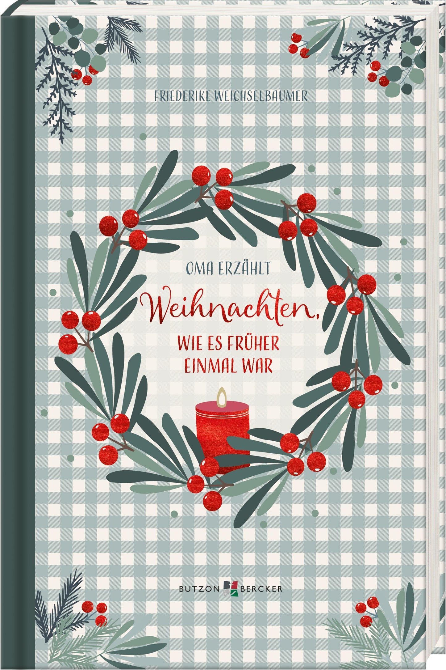 Weihnachten, wie es früher einmal war