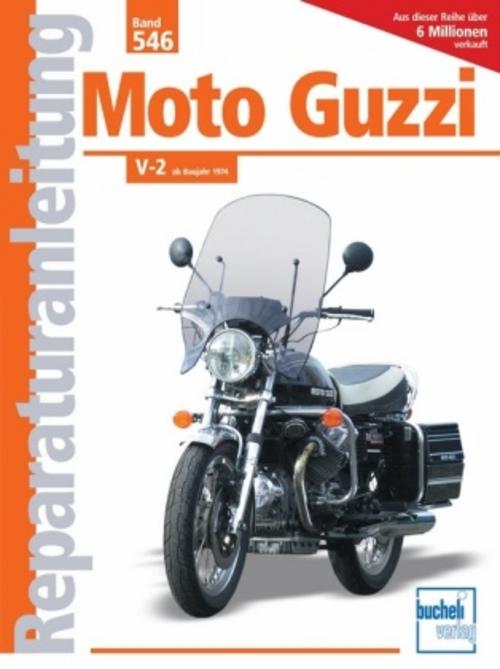 Buchcover: Moto Guzzi V-2-Modelle ab Baujahr 1974