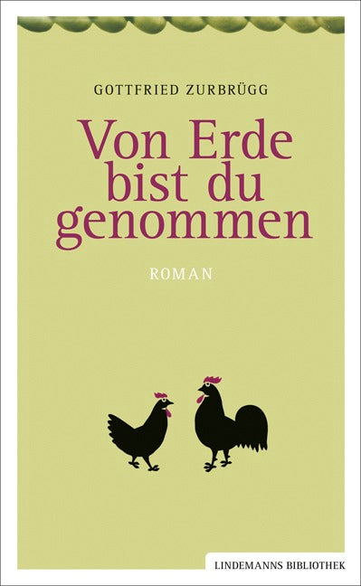 Von Erde bist du genommen