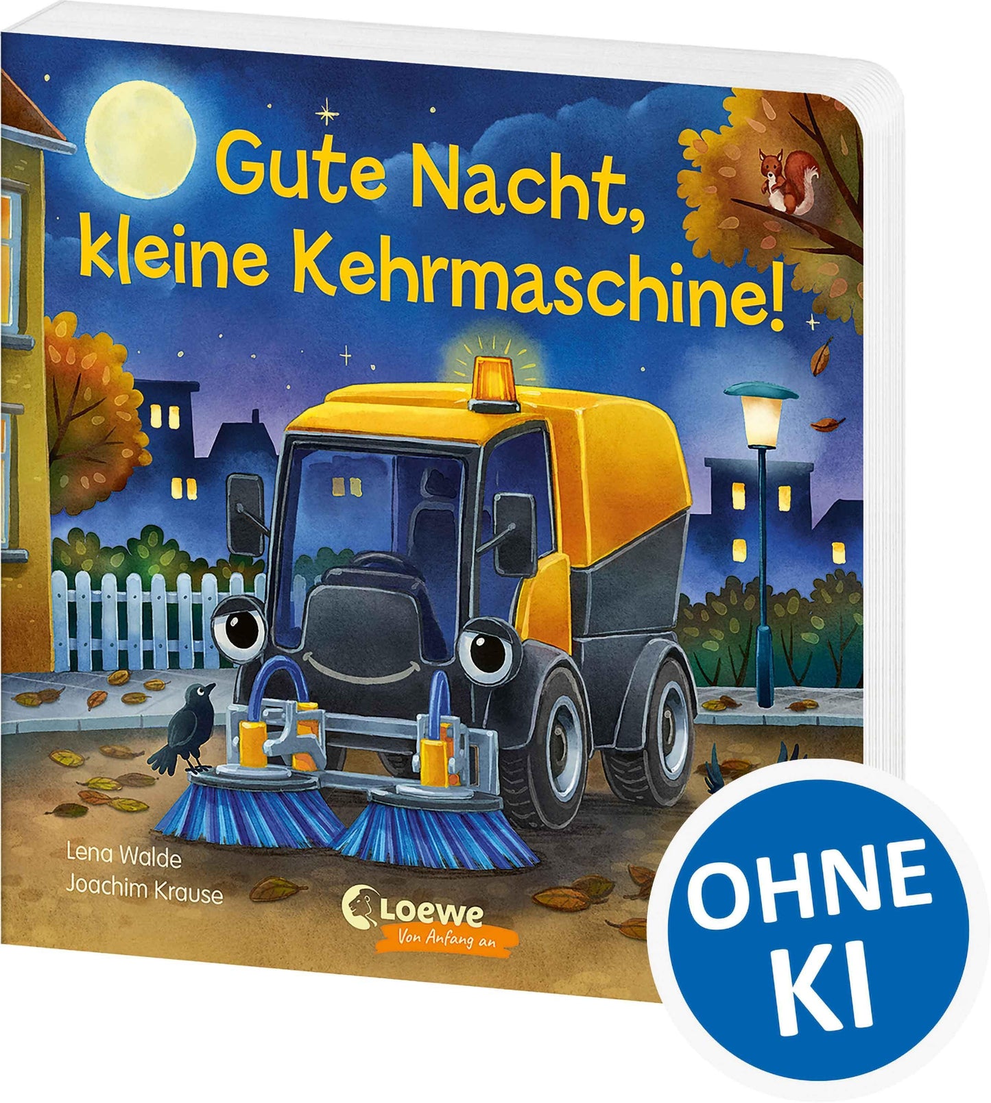 Walde, Lena/Gute Nacht, kleine Kehrmaschine!