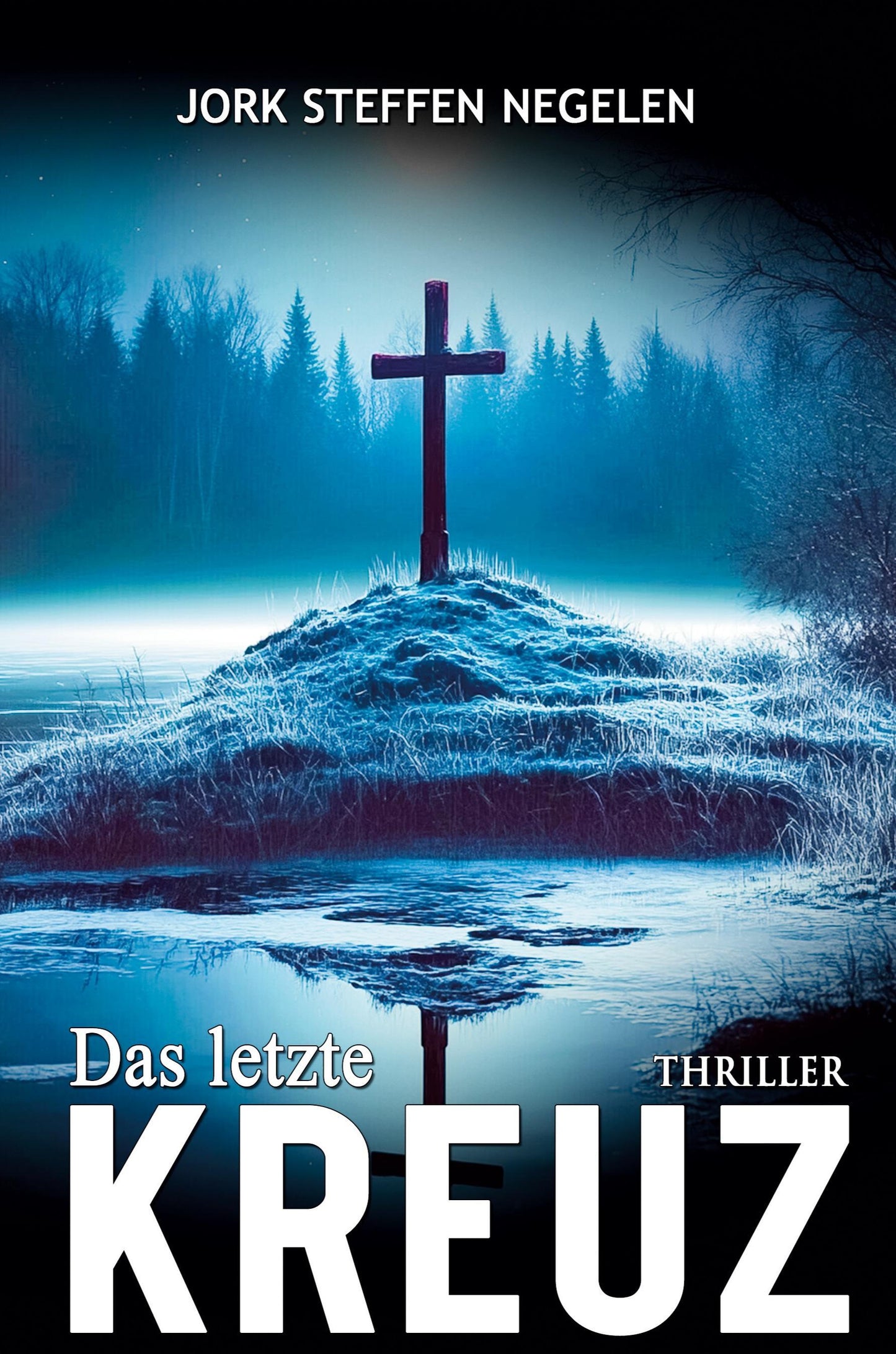 Das letzte Kreuz