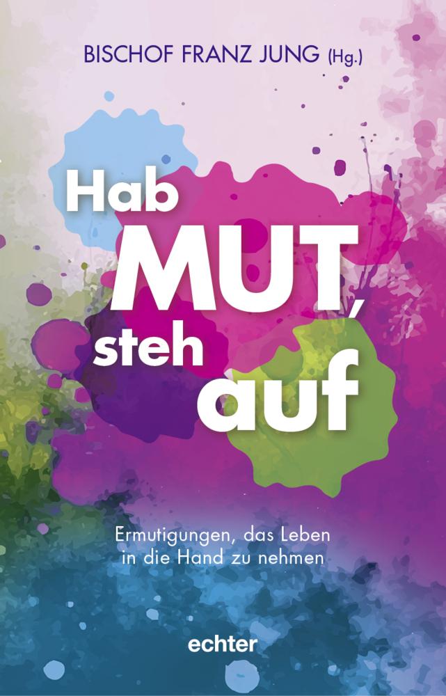Buchcover: Hab Mut, steh auf