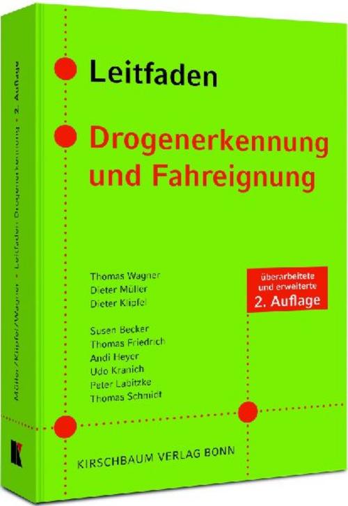 Leitfaden Drogenerkennung und Fahreignung
