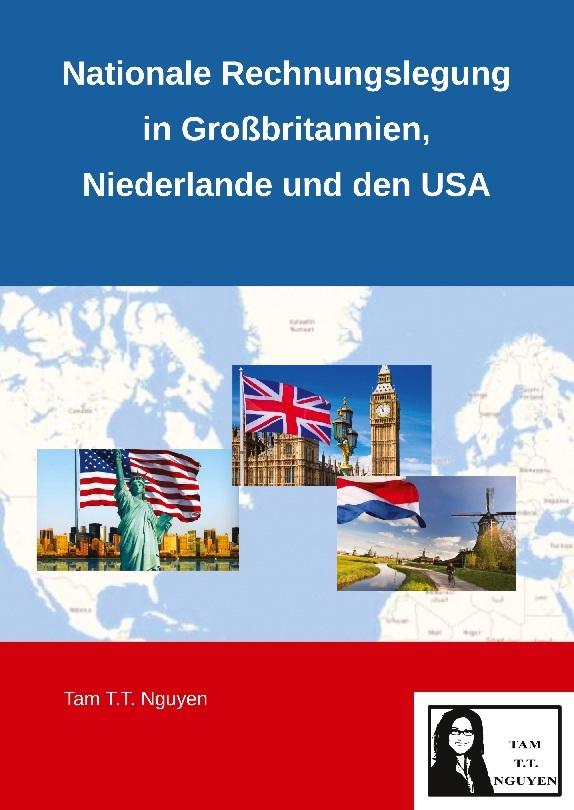 Nationale Rechnungslegung in Großbritannien, Niederlande und den USA