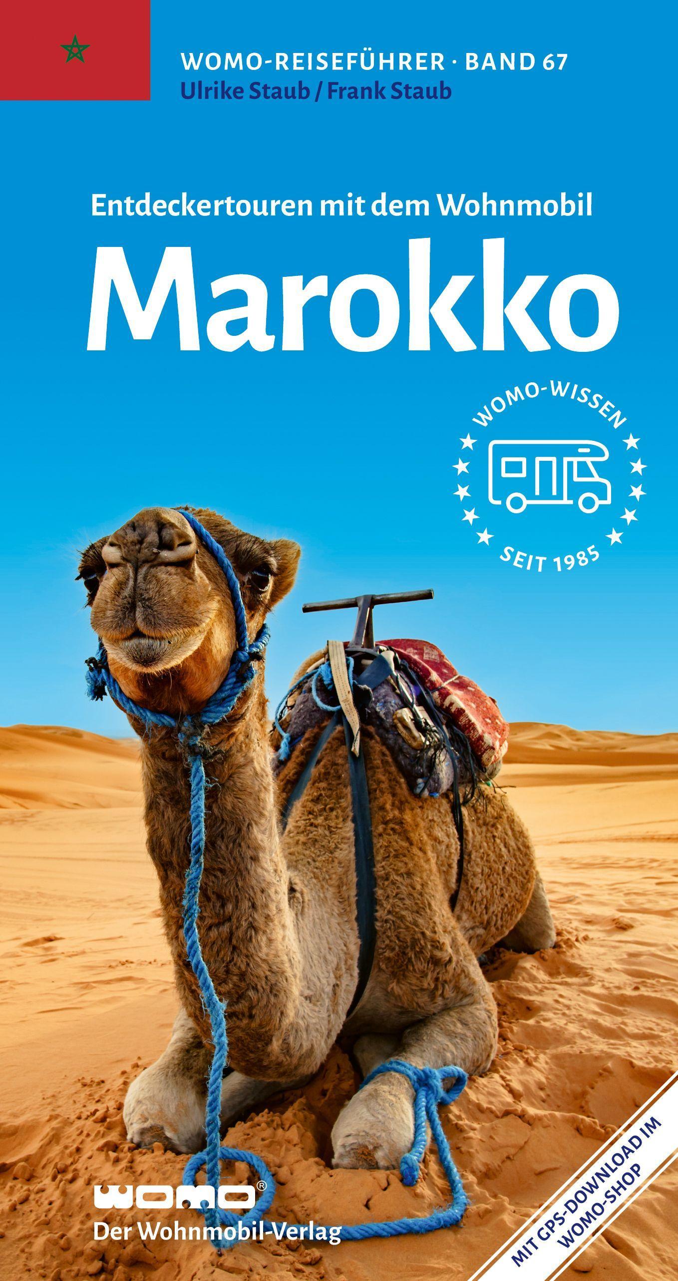 Entdeckertouren mit dem Wohnmobil Marokko (Womo-Reihe, Band 67)