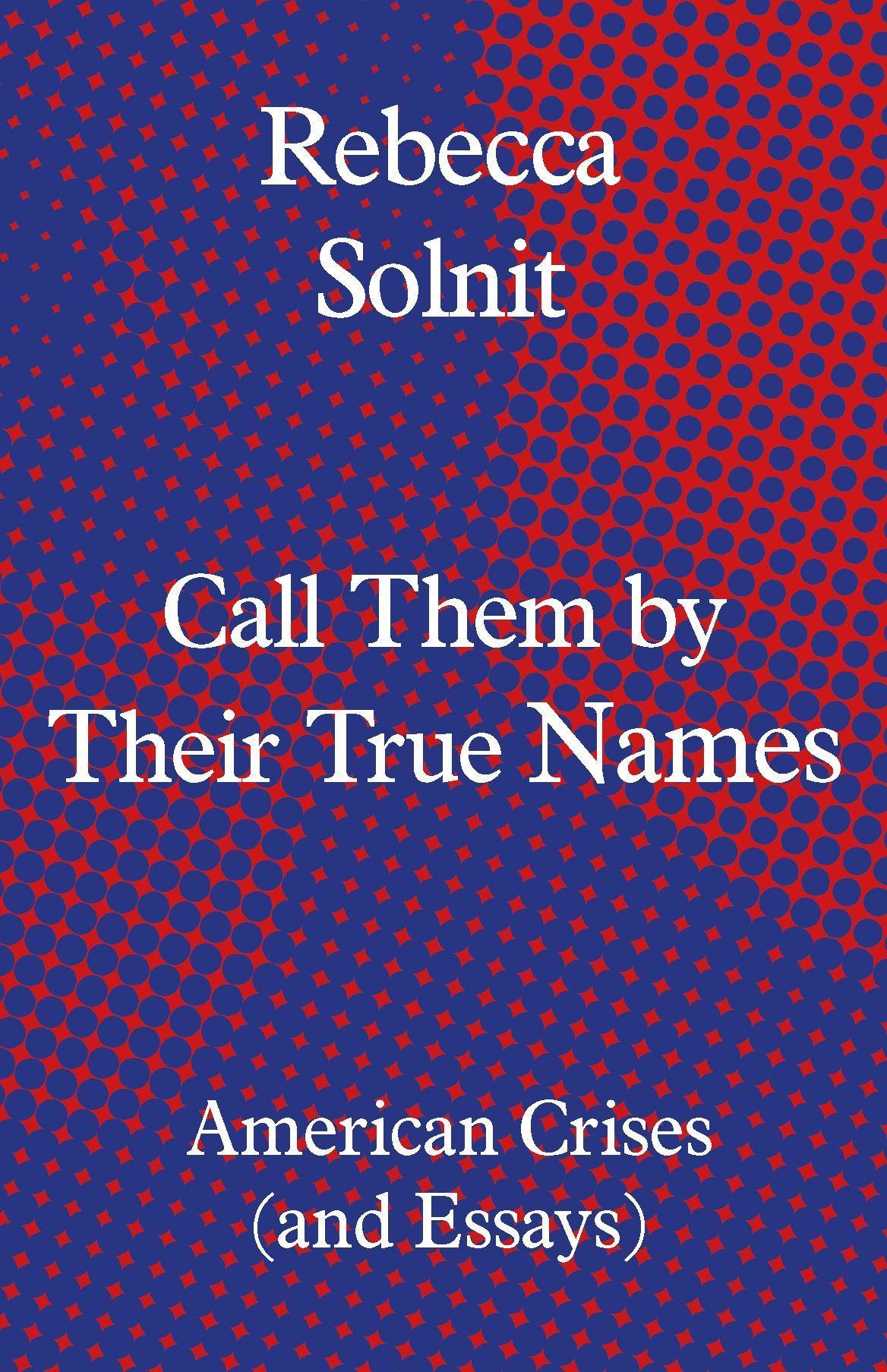Call Them by Their True Names