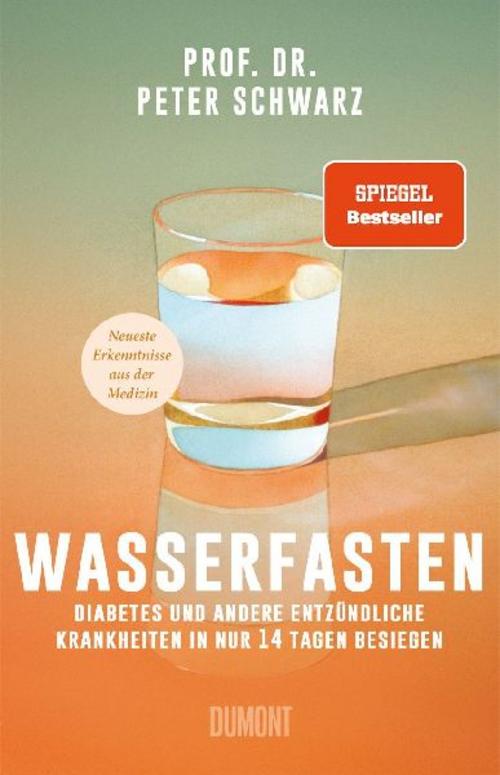 Wasserfasten: Diabetes und andere entzündliche Krankheiten in nur 14 Tagen besiegen | Neueste Erkenntnisse aus der Medizin