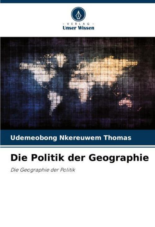 Die Politik der Geographie