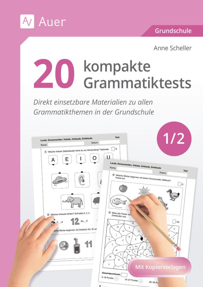 20 kompakte Grammatiktests für Klasse 1 und 2
