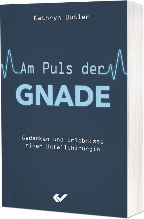 Buchcover: Am Puls der Gnade