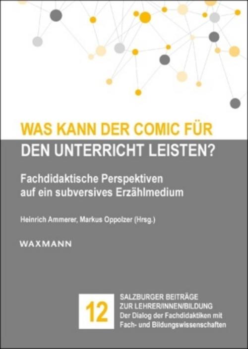 Was kann der Comic für den Unterricht leisten?