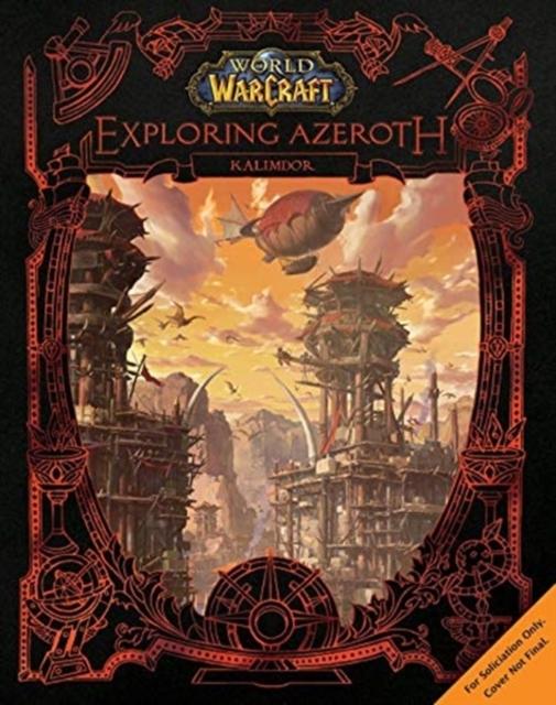 Buchcover: World of Warcraft: Exploring Azeroth - Kalimdor