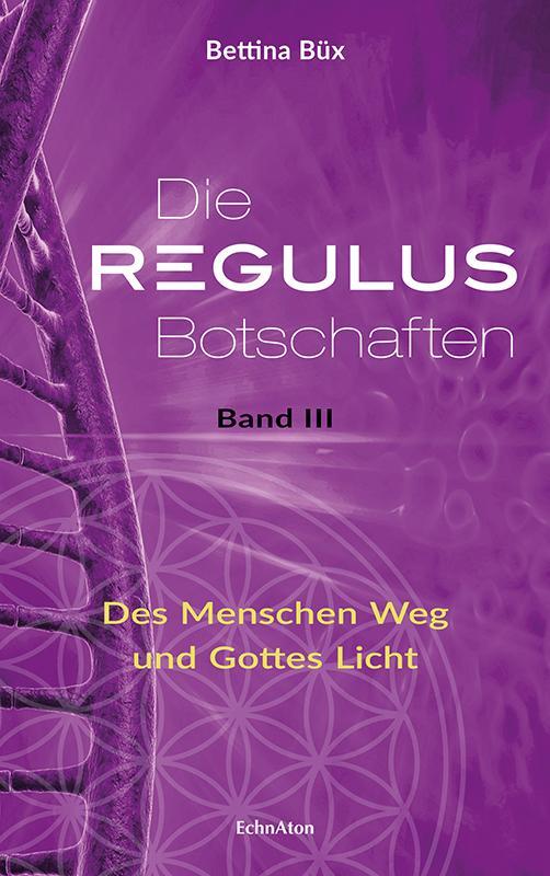 Buchcover: Die Regulus-Botschaften 03