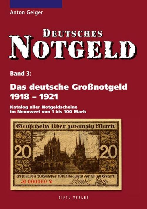 Buchcover: Das deutsche Großnotgeld von 1918 bis 1921
