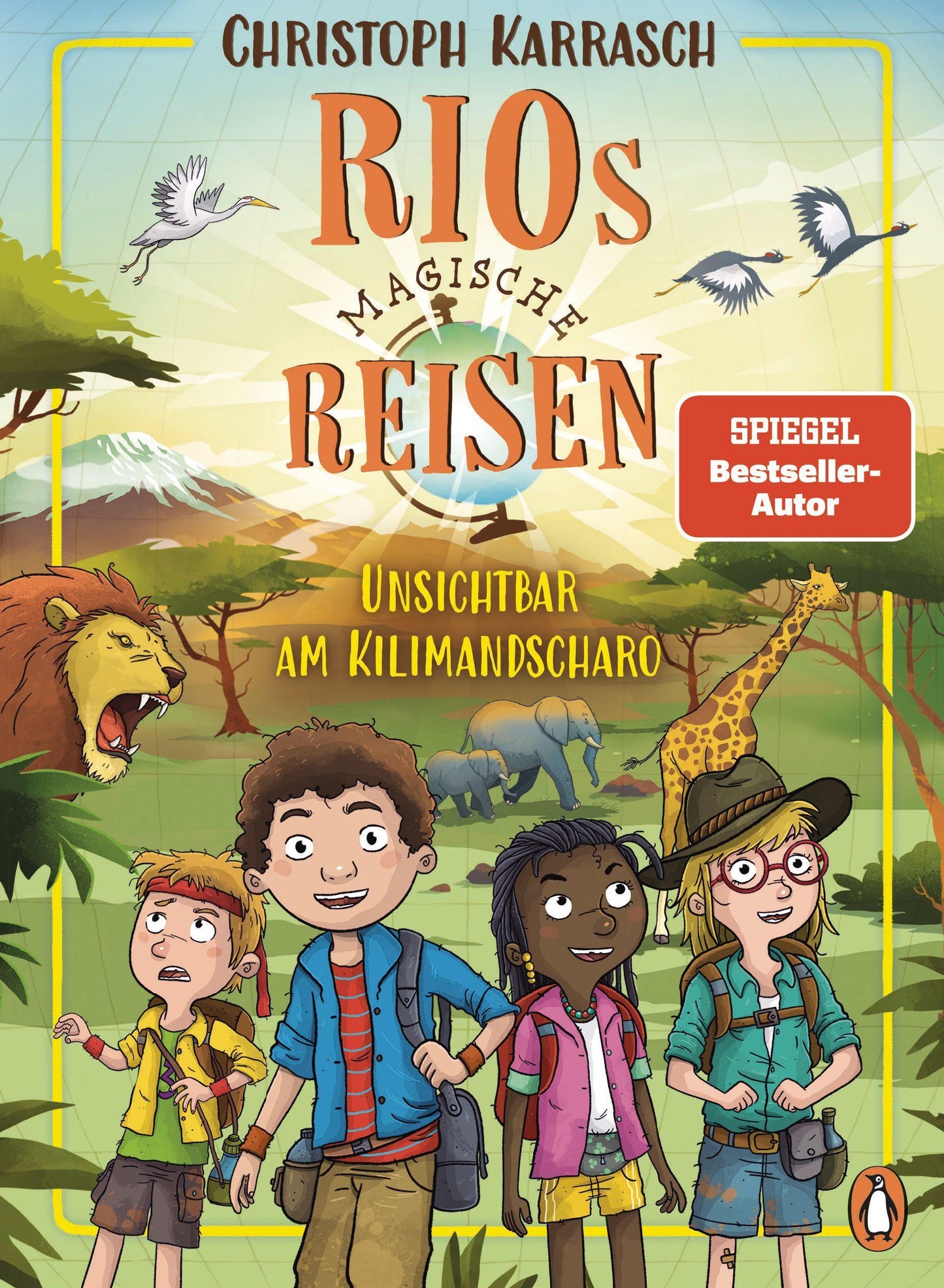 Rios magische Reisen - Unsichtbar am Kilimandscharo