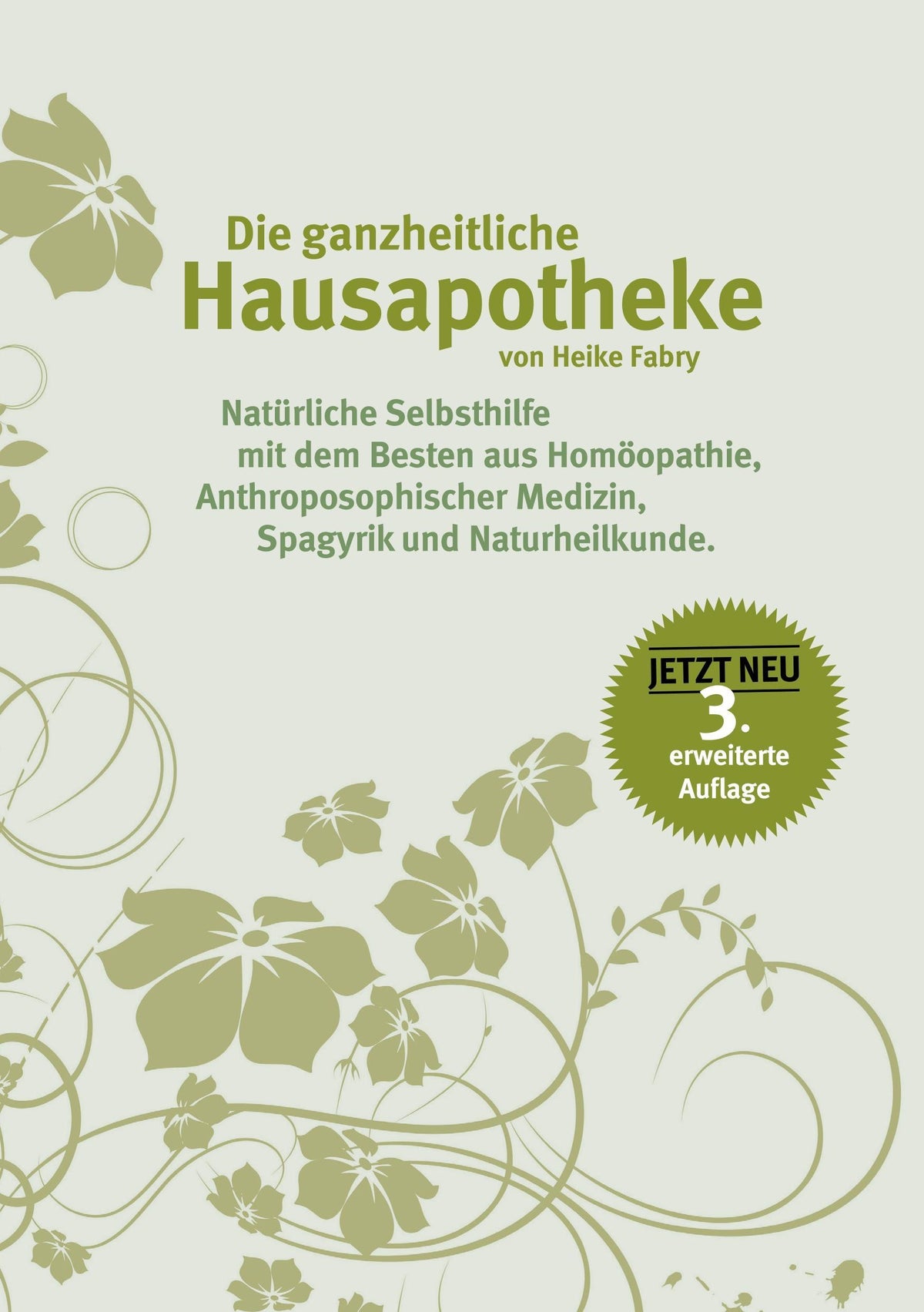 Buchcover: Die ganzheitliche Hausapotheke