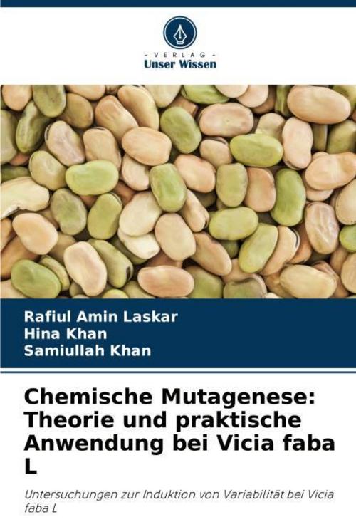 Buchcover: Chemische Mutagenese: Theorie und praktische Anwendung bei Vicia faba L