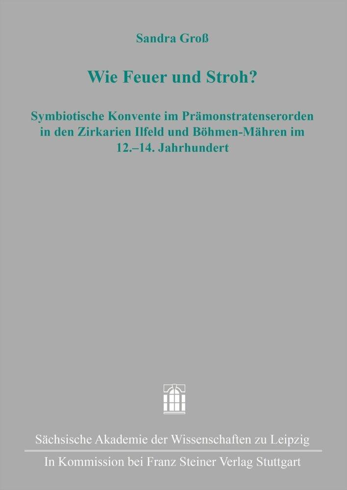 Wie Feuer und Stroh?