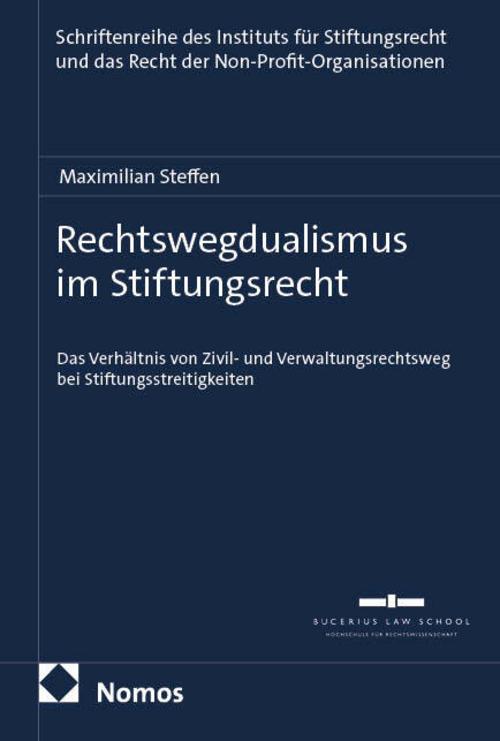 Rechtswegdualismus im Stiftungsrecht