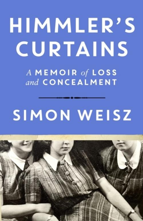 Himmler's Curtains