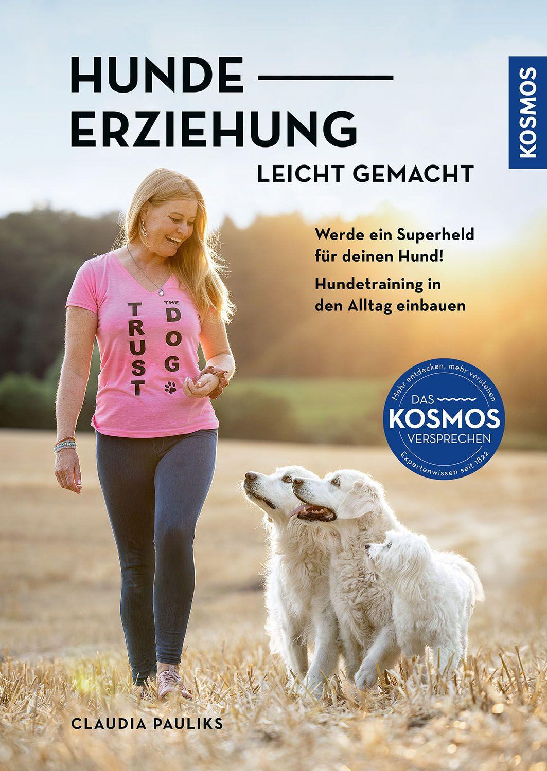 Hundeerziehung leicht gemacht: Werde ein Superheld für deinen Hund # Hundetraining in den Alltag einbauen