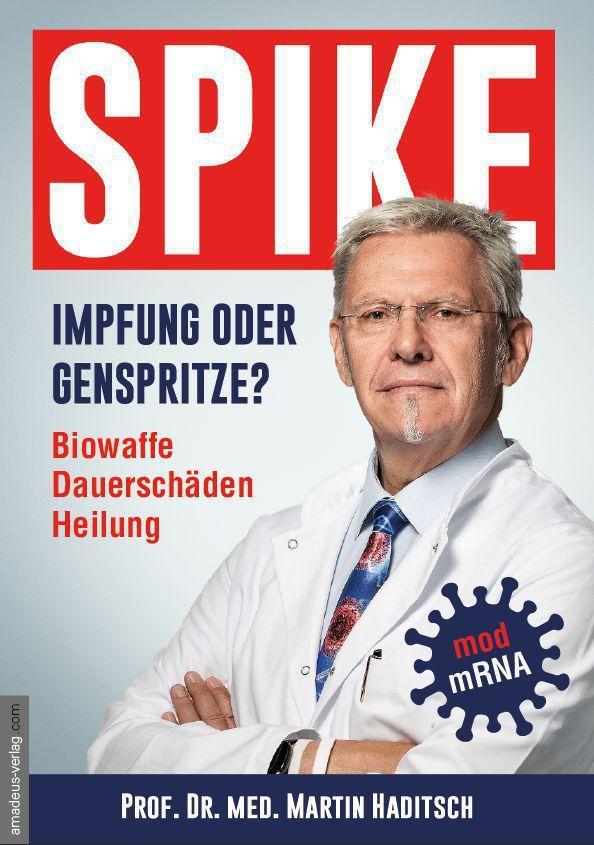 Buchcover: Spike - Impfung oder Genspritze?