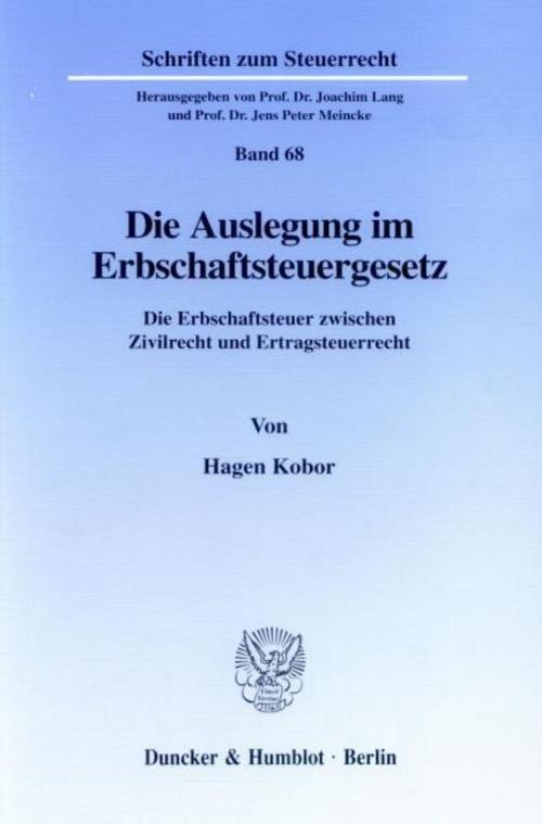 Die Auslegung im Erbschaftsteuergesetz.