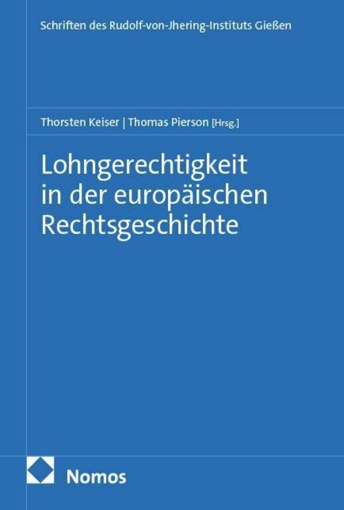 Lohngerechtigkeit in der europäischen Rechtsgeschichte