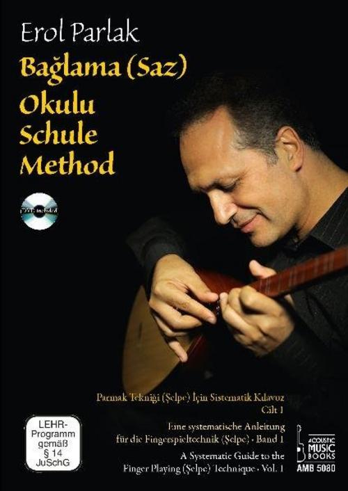 Baglama (Saz) Okulu Schule. Baglama (Saz) Okulu Method, m. DVD.Bd.1