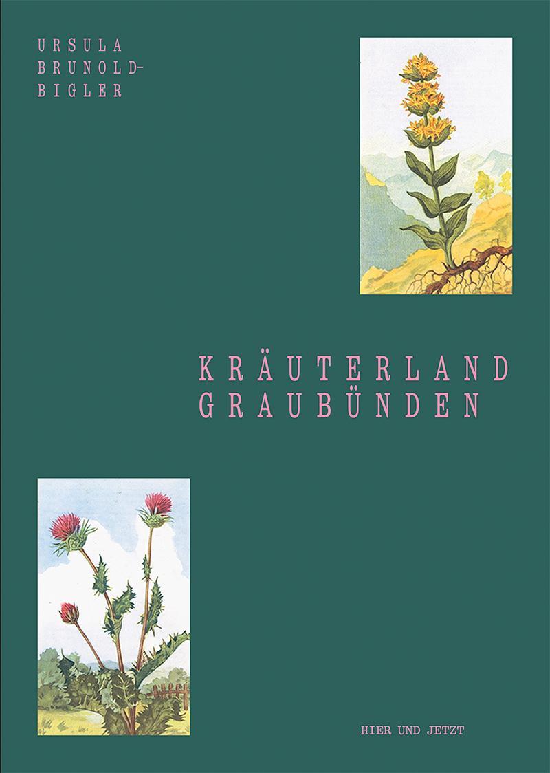 Buchcover: Kräuterland Graubünden