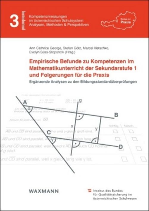 Empirische Befunde zu Kompetenzen im Mathematikunterricht der Sekundarstufe 1 und Folgerungen für die Praxis