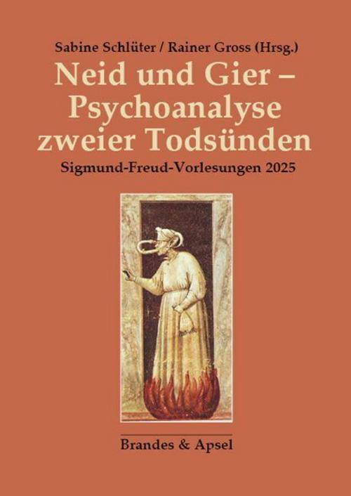Neid und Gier - Psychoanalyse zweier Todsünden
