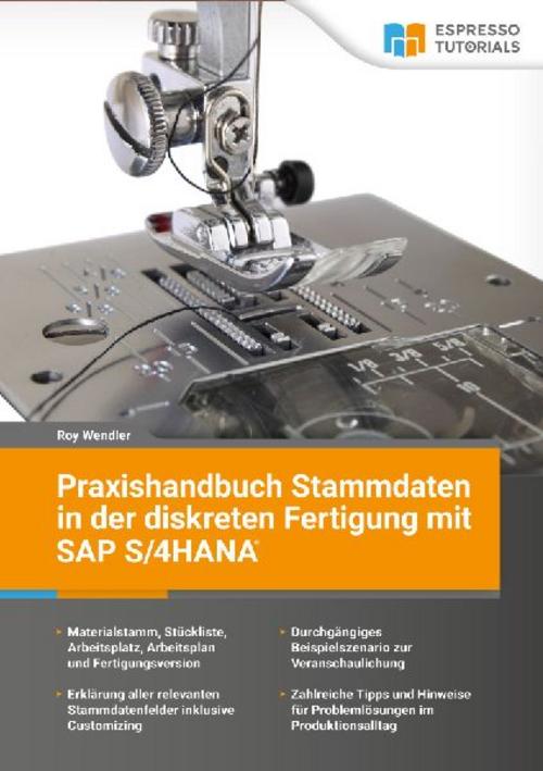 Buchcover: Praxishandbuch Stammdaten in der diskreten Fertigung mit SAP S/4HANA