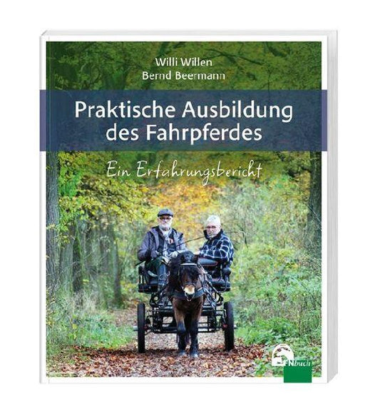 Praktische Ausbildung des Fahrpferdes