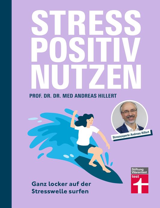 Hillert, Andreas/Stress positiv nutzen
