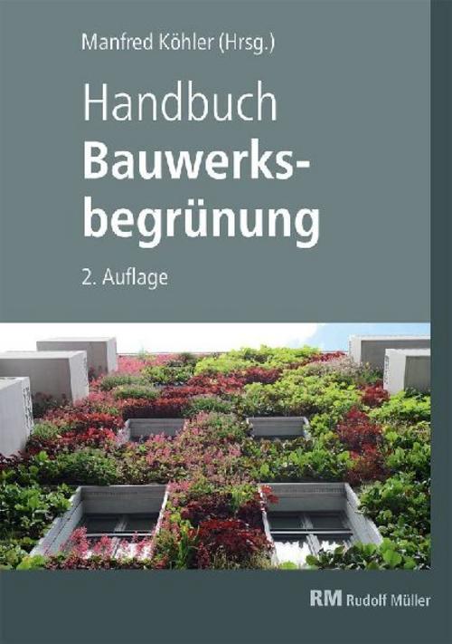 Buchcover: Handbuch Bauwerksbegrünung