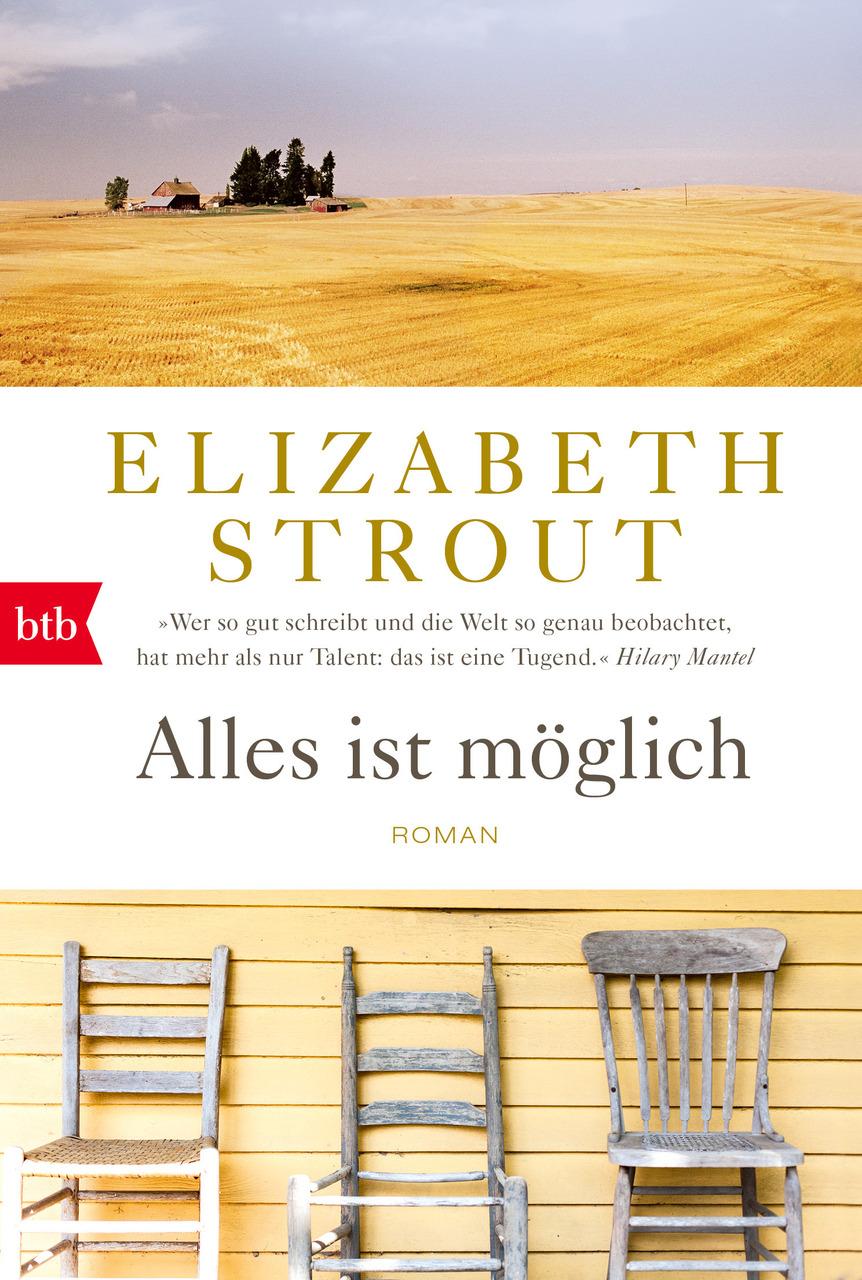 Strout, Elizabeth/Alles ist möglich