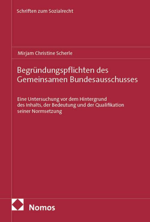 Begründungspflichten des Gemeinsamen Bundesausschusses